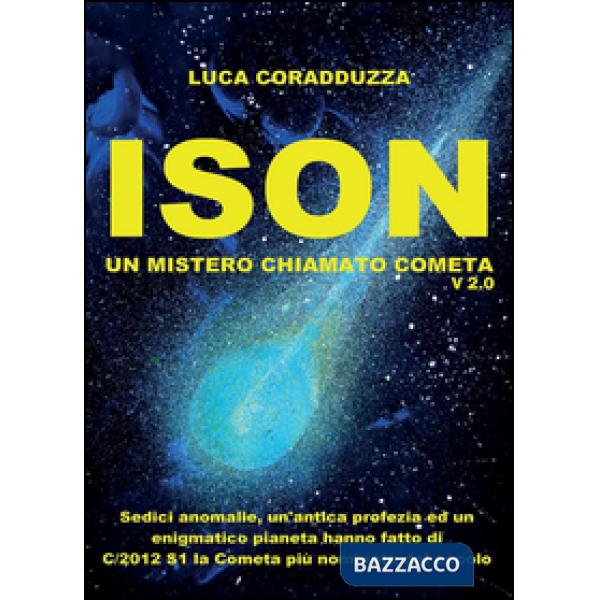 ISON, un mistero chiamato Cometa
