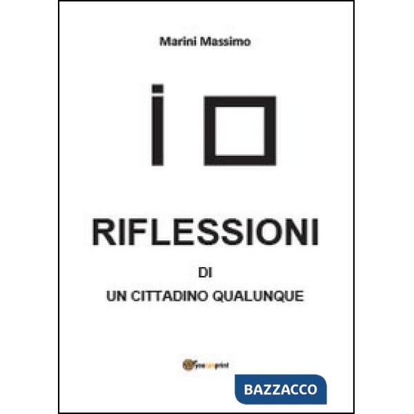 Riflessioni di un cittadino qualunque
