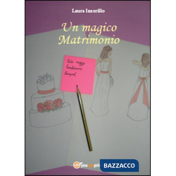 Magico matrimonio (Un)