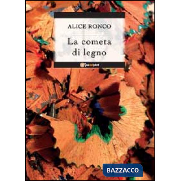 Cometa di legno (La)