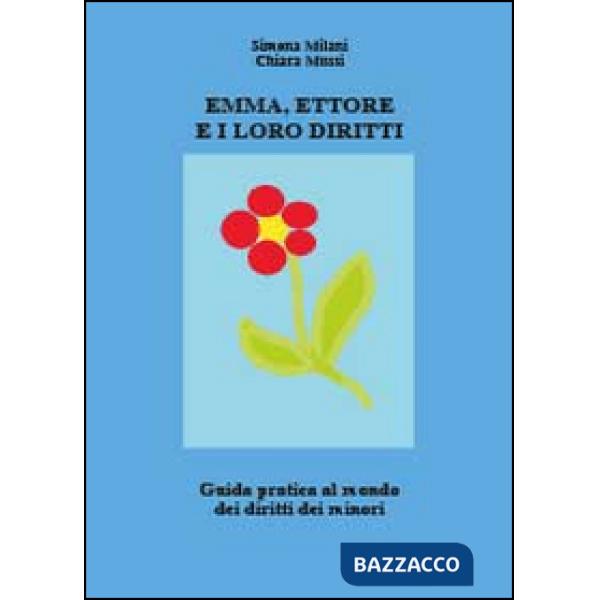 Emma, Ettore e i loro diritti
