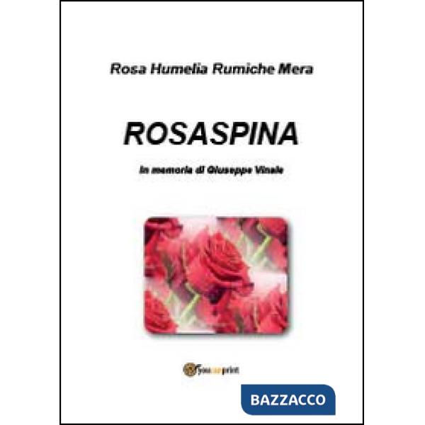 Rosaspina
