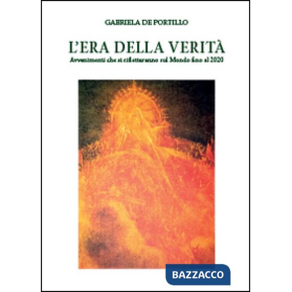 Era della verità (L')