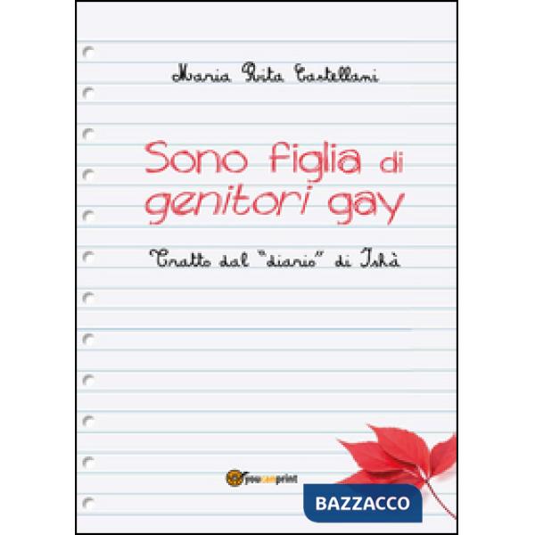 Sono figlia di genitori gay