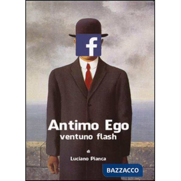 Antimo Ego: ventuno flash