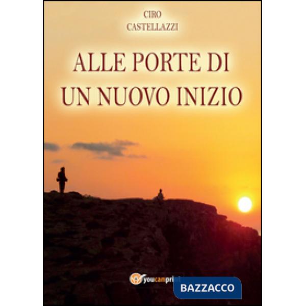 Alle porte di un nuovo inizio