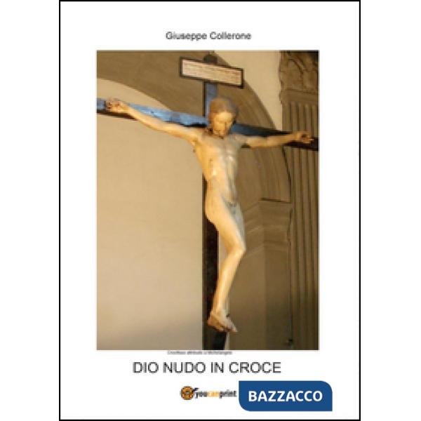 Dio nudo in croce