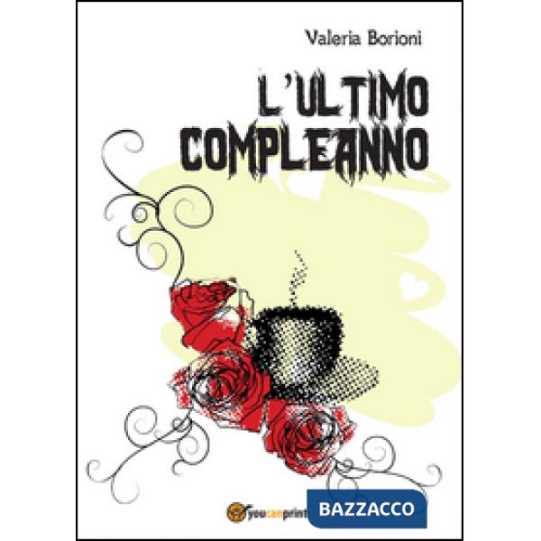 Ultimo compleanno (L')