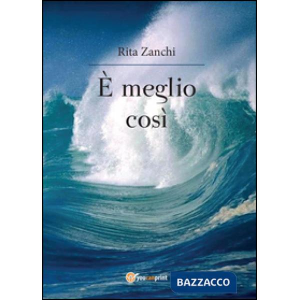 È meglio così