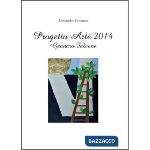 Progetto arte 2014. Gennaro Falcone