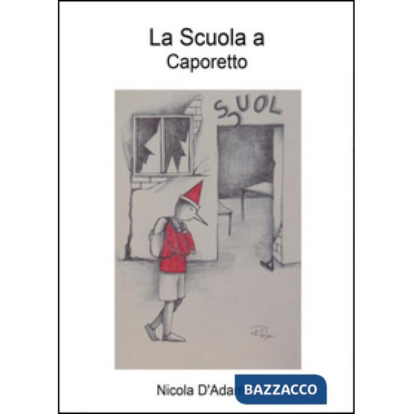 Scuola a Caporetto (La)