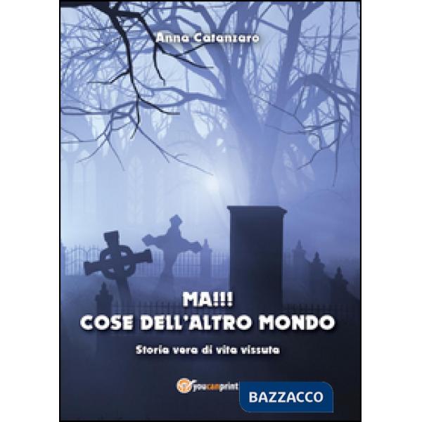 Ma!!! Cose dell'altro mondo
