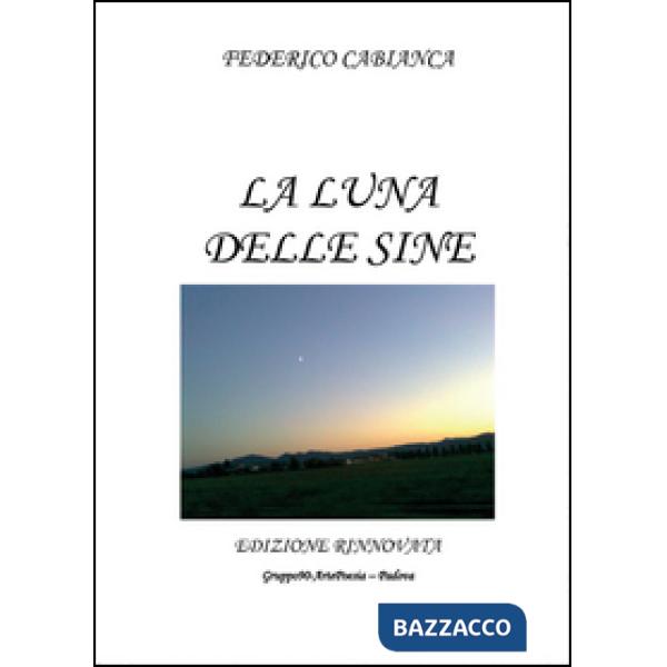 Luna delle Sine (La)