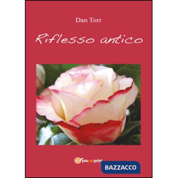 Riflesso antico