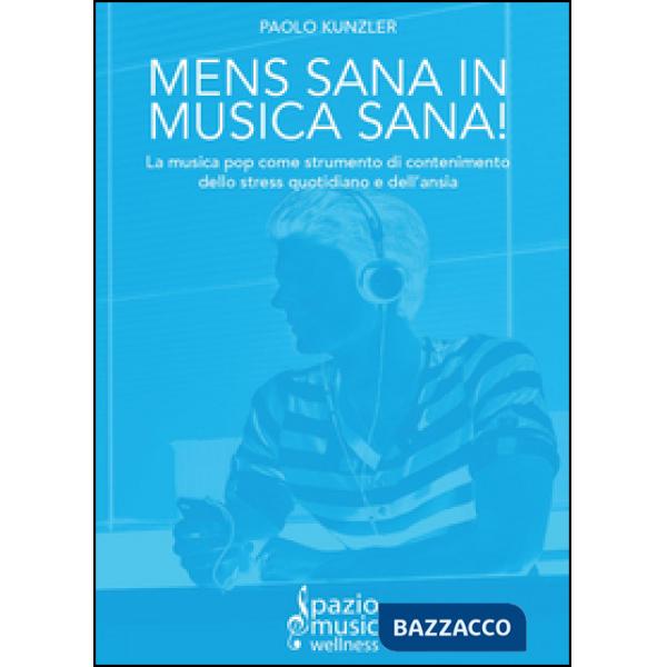 Mens sana in musica sana!