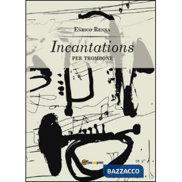 Incantations