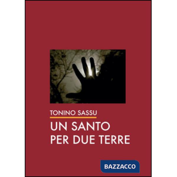 Santo per due terre (Un)