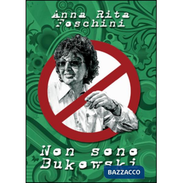 Non sono Bukowski