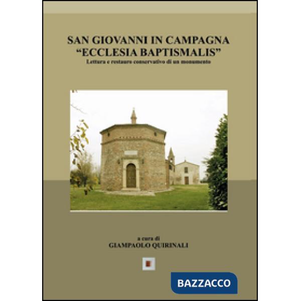 San Giovanni in Campagna «Ecclesia Baptismalis»