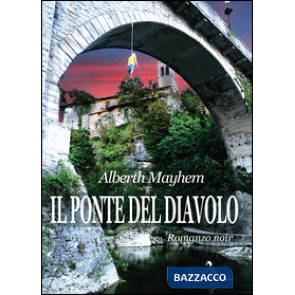 Ponte del Diavolo (Il)