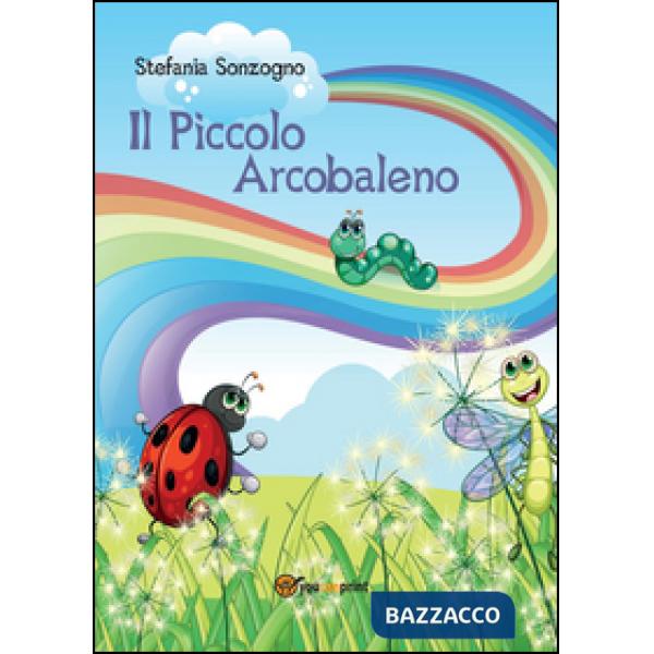 Piccolo arcobaleno (Il)