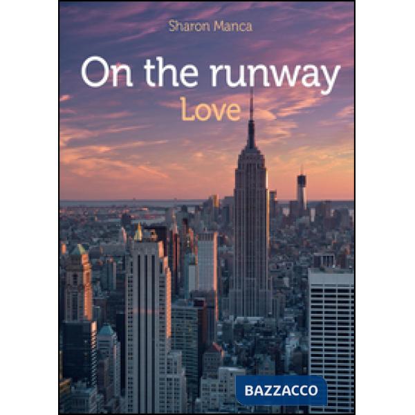 On the runway love