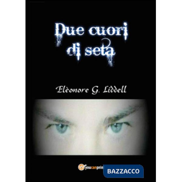 Due cuori di seta