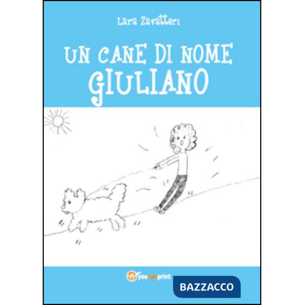 Cane di nome Giuliano (Un)