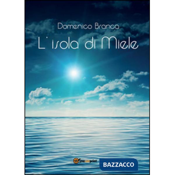 Isola di miele (L')