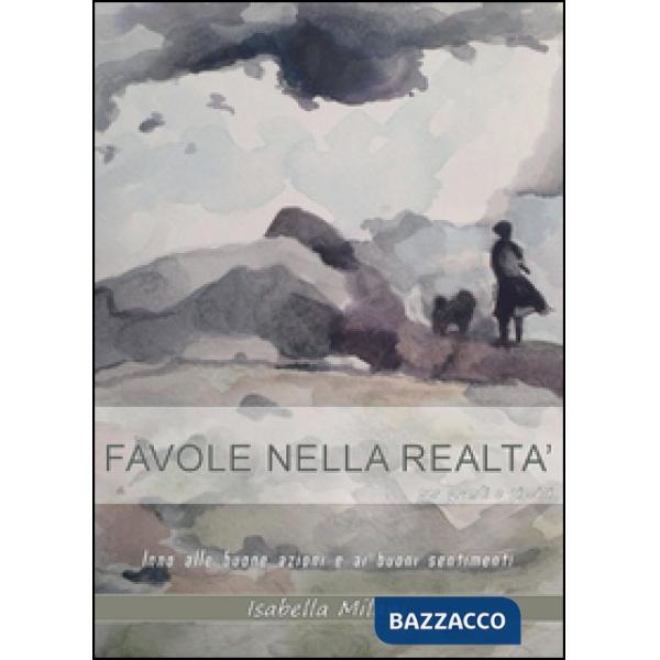 Favole nella realtà