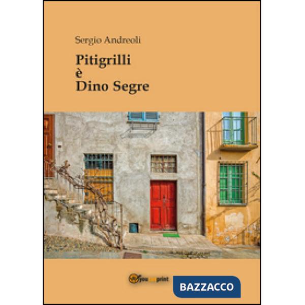 Pitigrilli è Dino Segre
