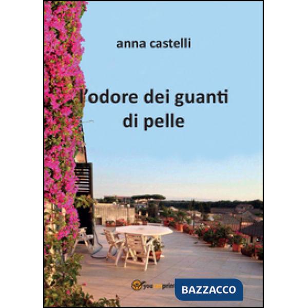 Odore dei guanti di pelle (L')