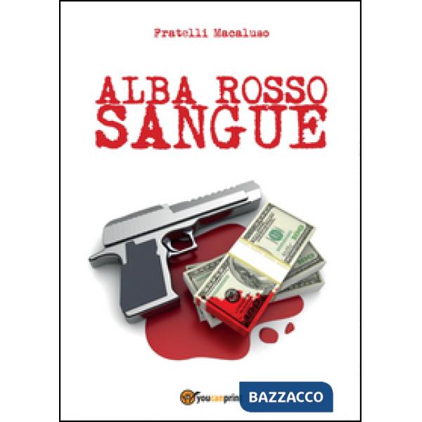Alba rosso sangue
