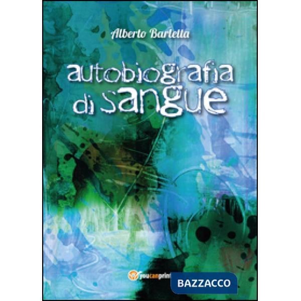 Autobiografia di sangue