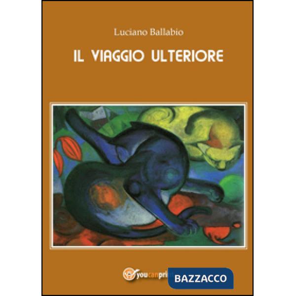 Viaggio ulteriore (Il)