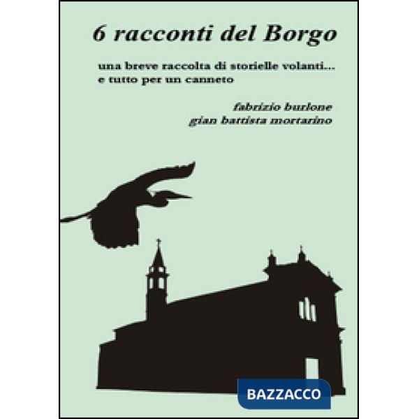 6 racconti del borgo