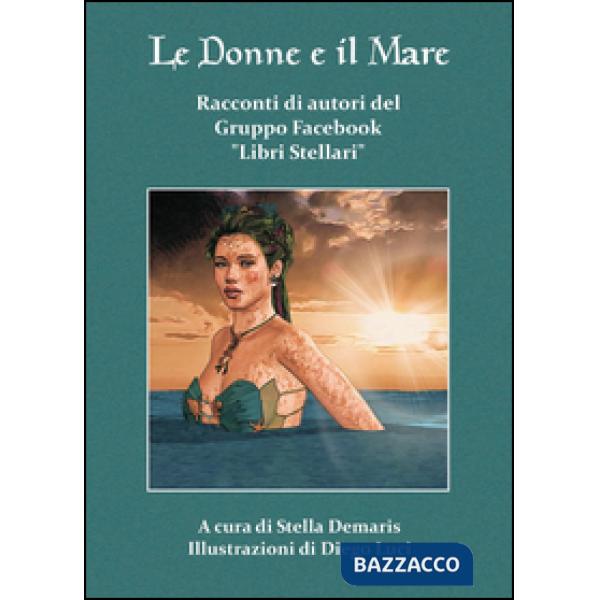 Donne e il mare (Le)