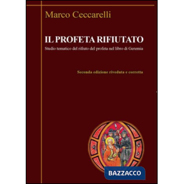 Profeta rifiutato (Il)