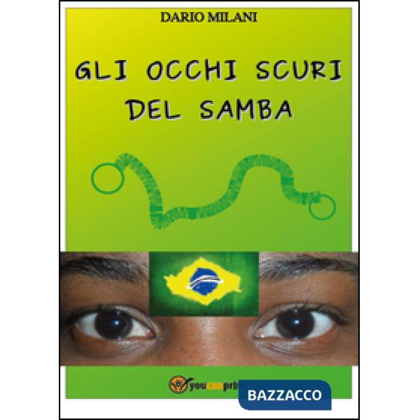 Occhi scuri del samba (Gli)