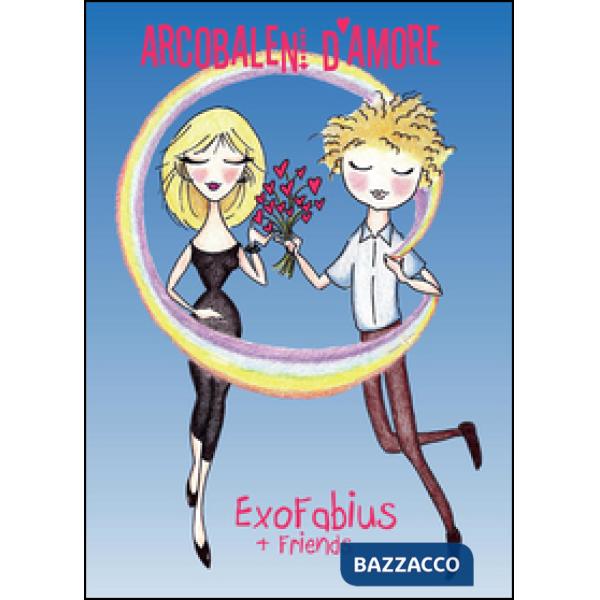 Arcobaleni d'amore... da Zeus a Iesus