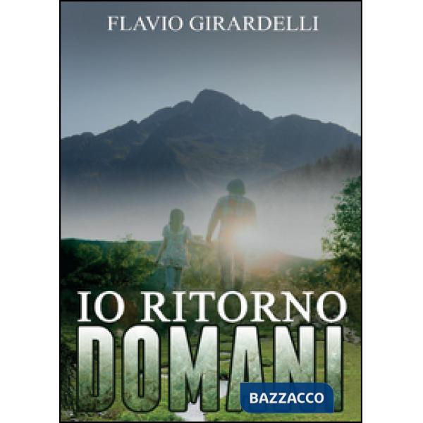Io ritorno domani