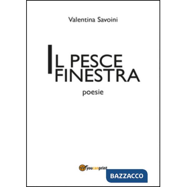 Pesce finestra (Il)