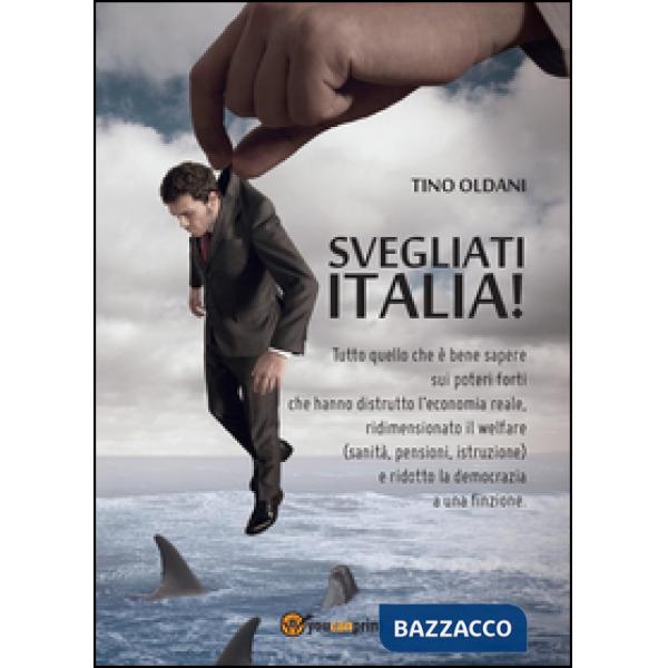 Svegliati Italia!
