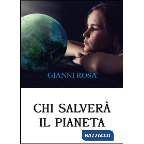 Chi salverà il pianeta... Uno sviluppo distorto sta uccidendo il mondo (Diamo vo