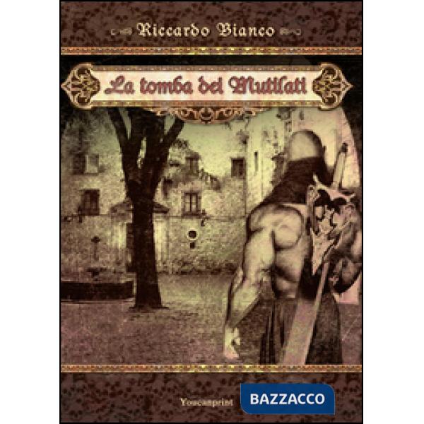 Tomba dei mutilati (La)
