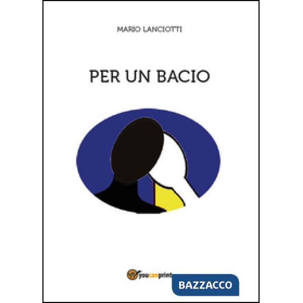 Per un bacio