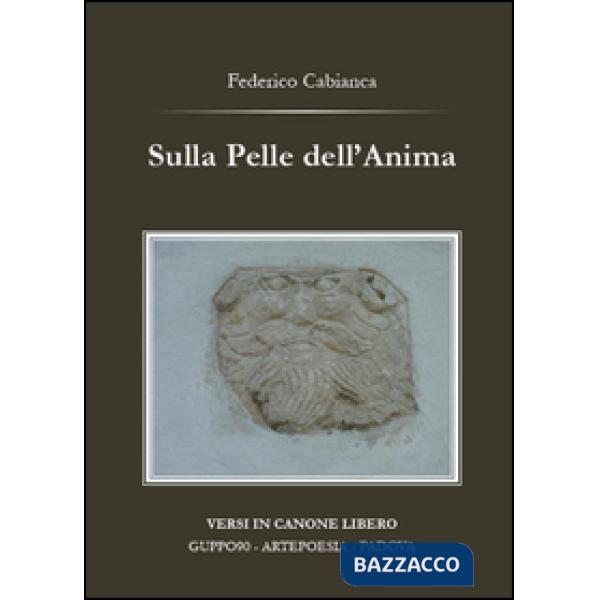 Sulla pelle dell'anima
