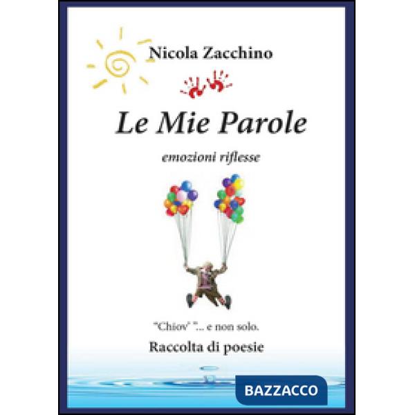 Mie parole (Le)
