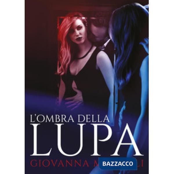 Ombra della lupa (L')