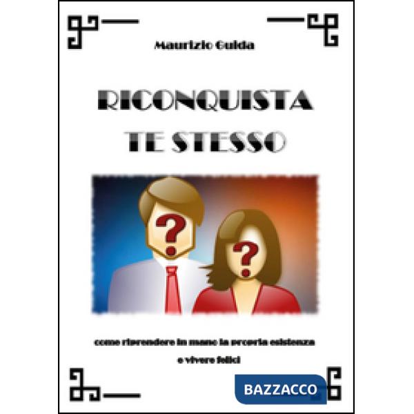 Riconquista te stesso